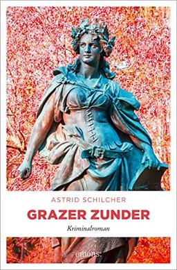 Grazer Zunder: Kriminalroman