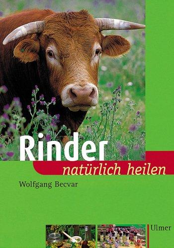 Rinder natürlich heilen