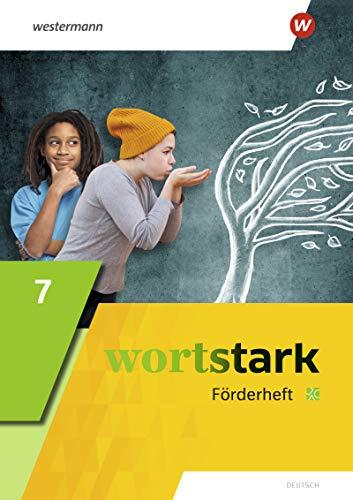 wortstark - Allgemeine Ausgabe 2019: Förderheft 7