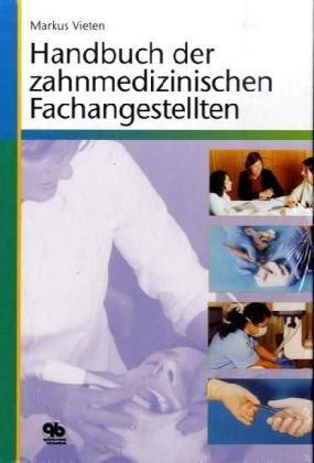 Handbuch der zahnmedizinischen Fachangestellten