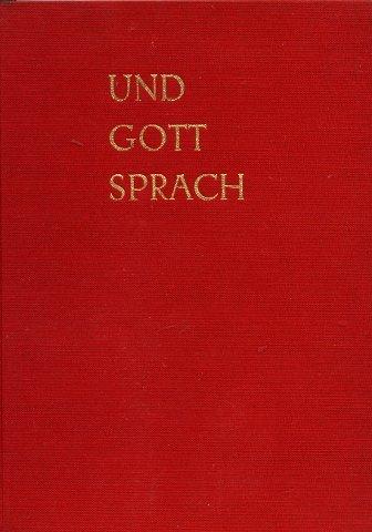 'Und Gott sprach ...' Biblisches Lesebuch für das 3. Schuljahr der Freien Waldorfschule.