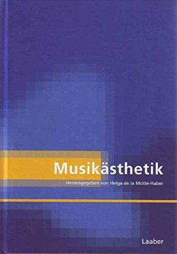 Musikästhetik (Handbuch der Systematischen Musikwissenschaft)