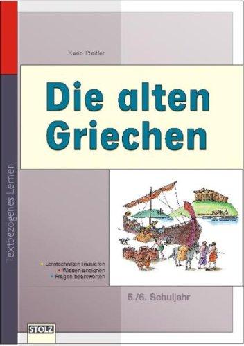 Werkstatt Geschichte, Die alten Griechen: Basiswissen. Lernen durch Malen