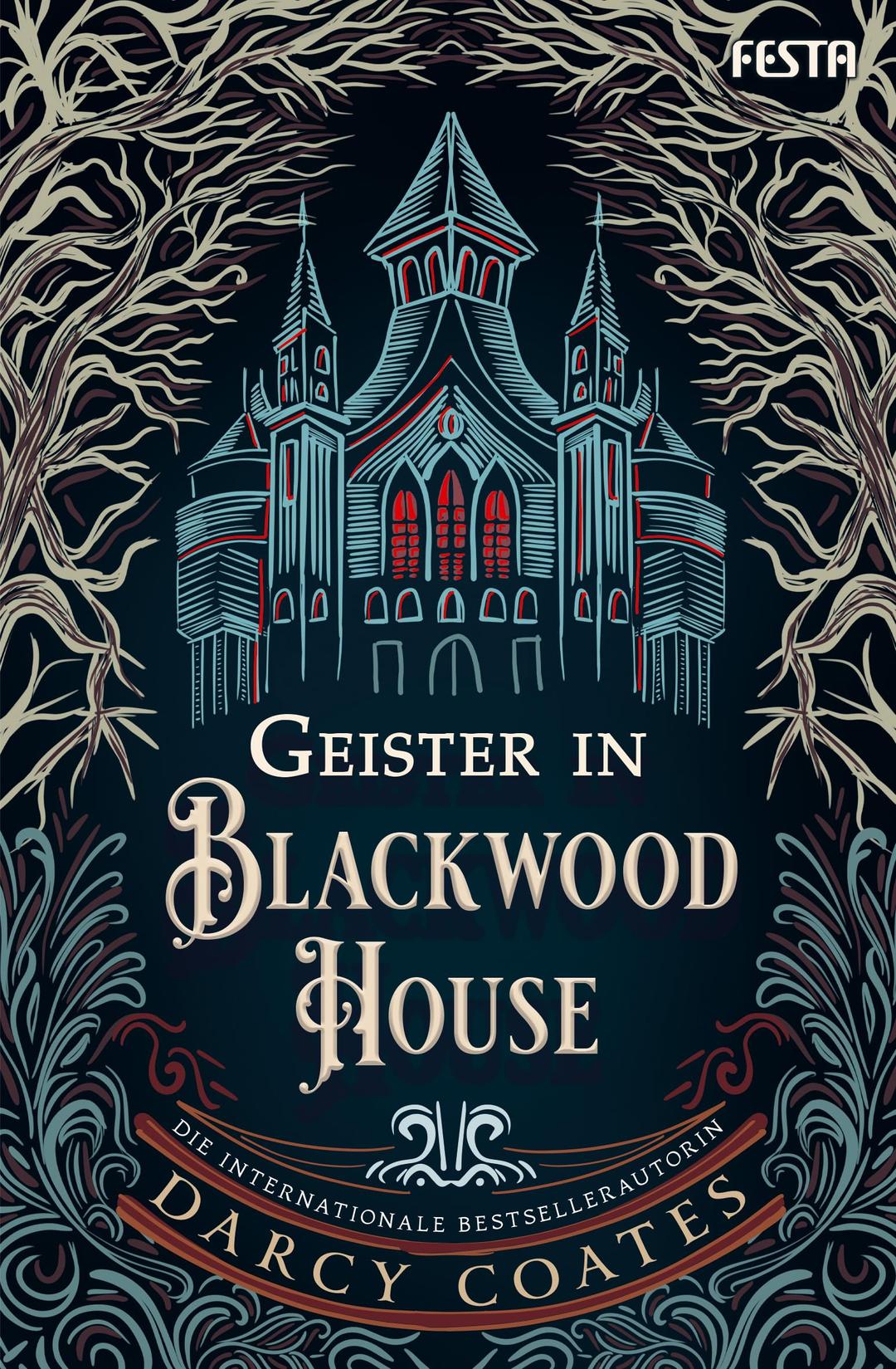 Geister in Blackwood House: Ein Spukhaus-Roman