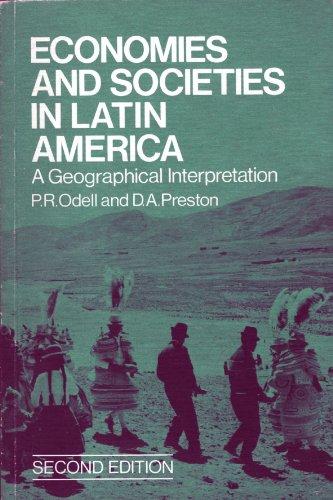 Economies and Societies in Latin America: A Geographical Interpretation