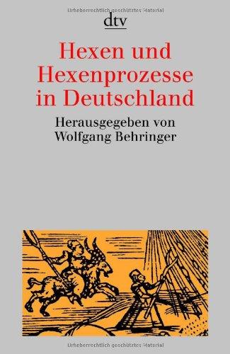 Hexen und Hexenprozesse in Deutschland