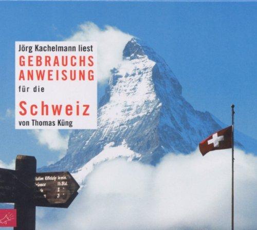 Gebrauchsanweisung für die Schweiz, 2 Audio-CDs