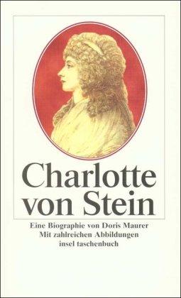 Charlotte von Stein: Eine Biographie (insel taschenbuch)