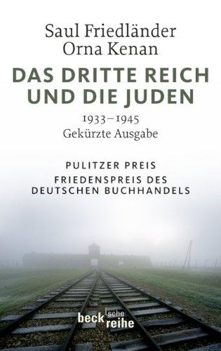 Das Dritte Reich und die Juden: 1933-1945: 1933-1945. Gekürzte Ausgabe