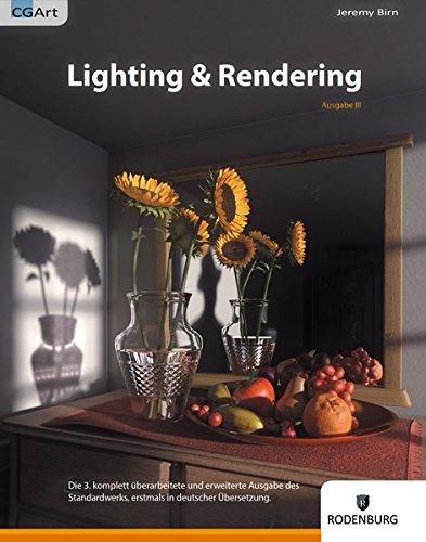 Lighting & Rendering, 3. Ausgabe