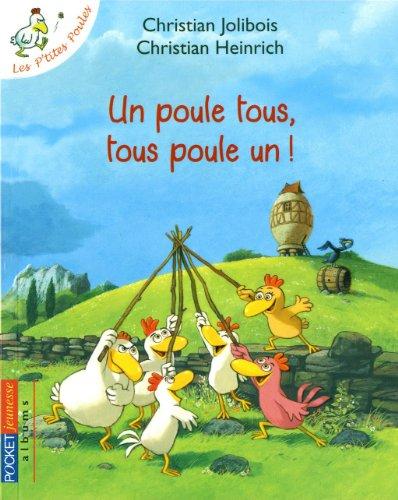 Les p'tites poules. Un poule tous, tous poule un !