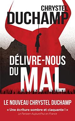 Délivre-nous du mal