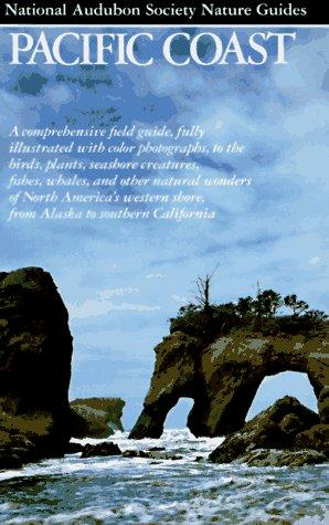 Pacific Coast (Audubon Society Nature Guides)