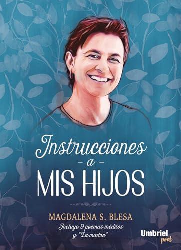 Instrucciones a MIS Hijos (Umbriel poesía)