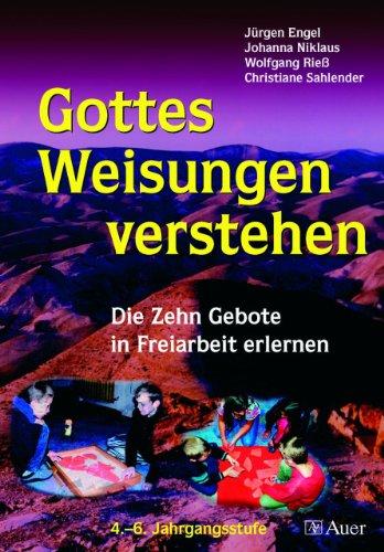 Gottes Weisungen verstehen: Die Zehn Gebote in Freiarbeit erlernen