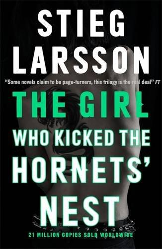 The Girl Who Kicked the Hornets' Nest (Millennium Series)