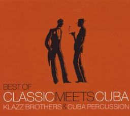 Best of Classic Meets Cuba