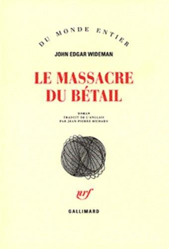 Le massacre du bétail