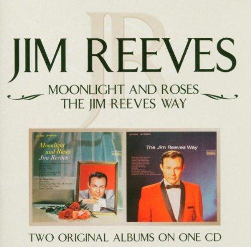 Moonlight and Roses / The Jim Reeves Way