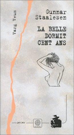 Varg Veum. Vol. 3. La belle dormit cent ans