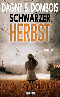 Schwarzer Herbst: Horror