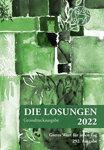 Losungen Schweiz 2022 / Die Losungen 2022: Grossdruckausgabe Schweiz