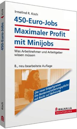 450-Euro-Jobs: Was Arbeitnehmer und Arbeitgeber wissen müssen