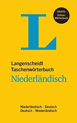 Langenscheidt Taschenwörterbuch Niederländisch - Buch mit Online-Anbindung: Niederländisch-Deutsch/Deutsch-Niederländisch (Langenscheidt Taschenwörterbücher)