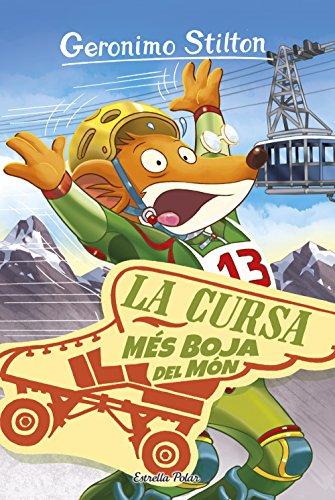 La cursa més boja del món : Geronimo Stilton 6 (GERONIMO STILTON. ELS GROCS, Band 6)