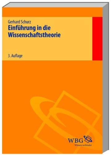 Einführung in die Wissenschaftstheorie