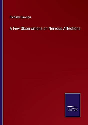 A Few Observations on Nervous Affections