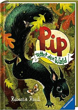 Pip rettet den Wald