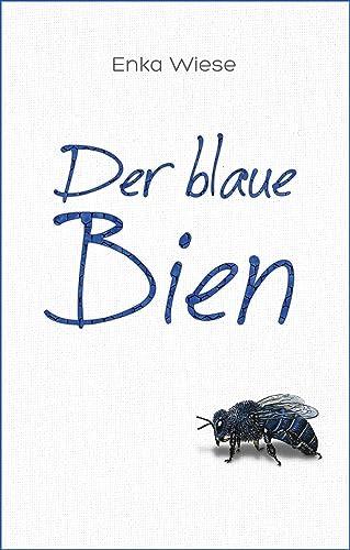 Der blaue Bien