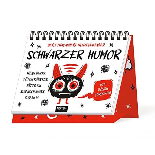 Trötsch Aufstellkalender Schwarzer Humor 2024: Aufstellkalender Tischkalender