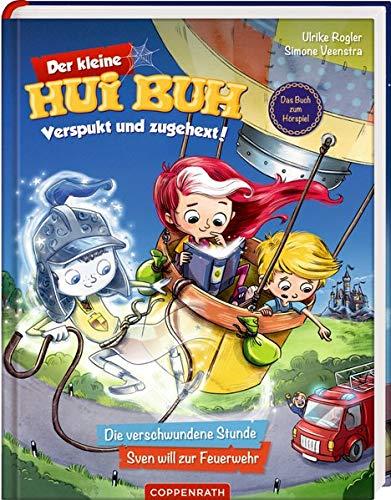 Der kleine Hui Buh Verspukt und zugehext! (Bd. 1): Die verschwundene Stunde / Sven will zur Feuerwehr