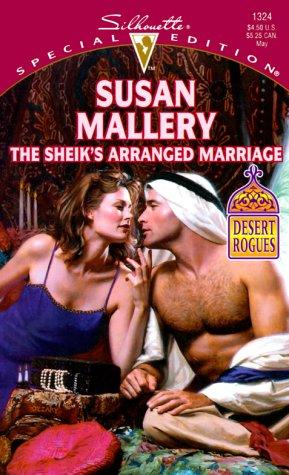 The Sheiks Arranged Marriage (Desert Rogues, Band 2)