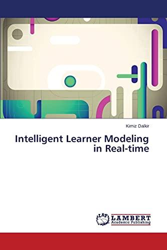 Intelligent Learner Modeling in Real-time