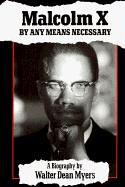 Malcolm X: By Any Means Necessary