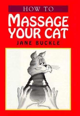 How to Massage Your Cat