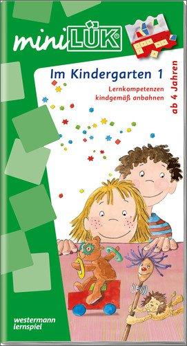 miniLÜK: Kindergarten / Vorschule / Im Kindergarten 1: Lernkompetenzen kindgemäß anbahnen