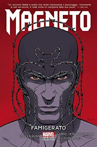 Magneto. Famigerato (Vol. 1) (Marvel super-sized collection)