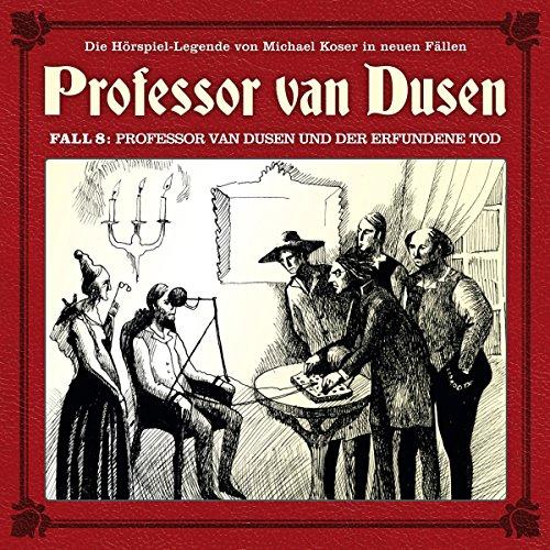 08:Professor van Dusen und der erfundene Tod