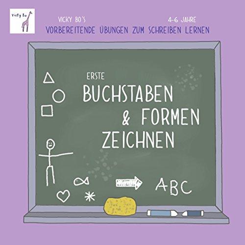 Erste Buchstaben & Formen zeichnen. Vicky Bo's vorbereitende Übungen zum Schreiben lernen. 4-6 Jahre