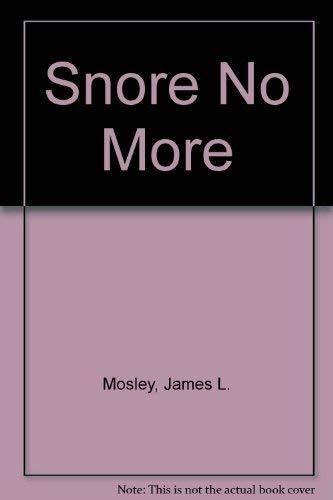 Snore No More