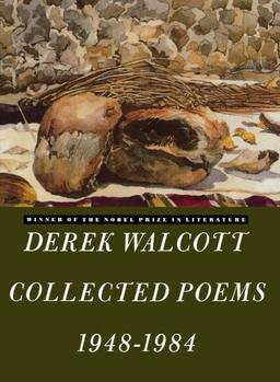 Derek Walcott Collected Poems 1948-1984