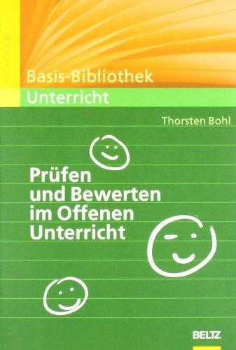 Prüfen und Bewerten im Offenen Unterricht (Basis-Bibliothek Unterricht)