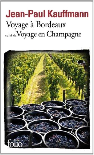 Voyage à Bordeaux : 1989. Voyage en Champagne : 1990