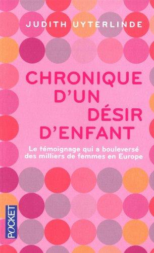 Chronique d'un désir d'enfant.