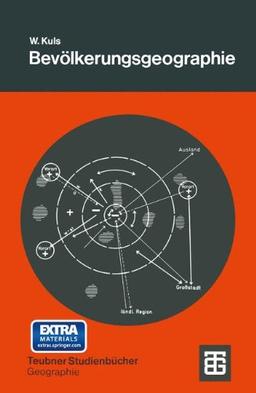 Bevölkerungsgeographie: Eine Einführung (Teubner Studienbücher der Geographie) (German Edition)