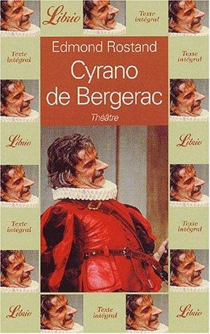 Cyrano de Bergerac: Comédie héroique en cinq actes et en vers, 1897